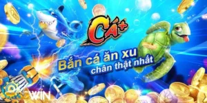Bắn Cá Ăn Xu