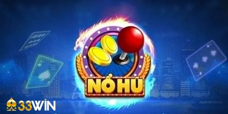Chiến Lược Nổ Hũ